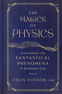 Magick of Physics