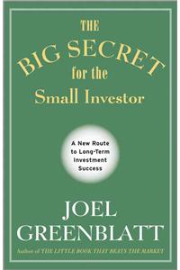 Big Secret for the Small Investor