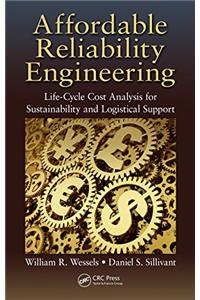 Affordable Reliability Engineering