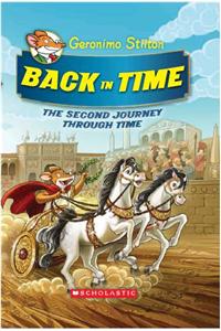 Geronimo Stilton : The Journey Through Time #2: Back In Time