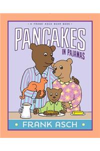 Pancakes in Pajamas