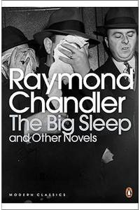 Big Sleep and Other Novels