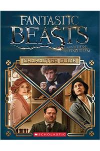 Fantastic Beasts and Where to Find Them: Character Guide