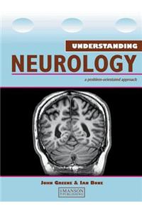 Understanding Neurology