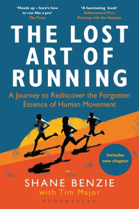 The Lost Art of Running