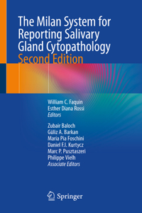 Milan System for Reporting Salivary Gland Cytopathology