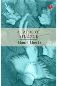 Alarm of Silence