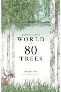 Around the World in 80 Trees