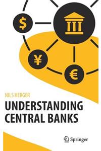 Understanding Central Banks