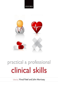 Practical and Professional Clinical Skills