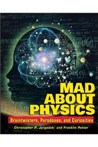 Mad about Physics