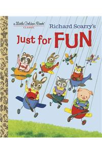 Richard Scarry's Just for Fun