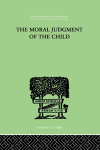 Moral Judgment Of The Child