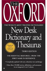 The Oxford New Desk Dictionary and Thesaurus