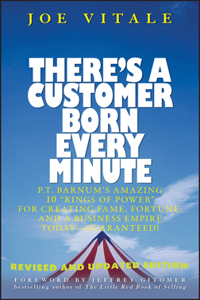 There's a Customer Born Every Minute