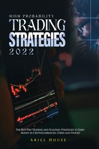 High Probability Trading Strategies 2022