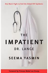 The Impatient Dr. Lange