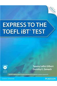 Express to the TOEFL iBT (R) Test with CD-ROM