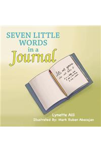 Seven Little Words in a Journal