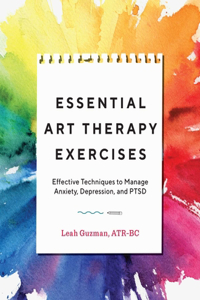 Essential Art Therapy Exercises