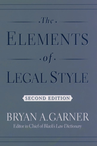 Elements of Legal Style