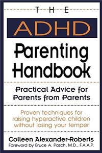 The ADHD Parenting Handbook