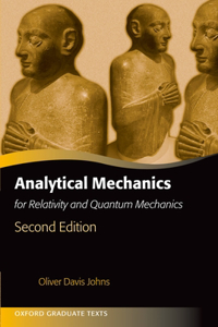 Analytical Mechanics for Relativity and Quantum Mechanics