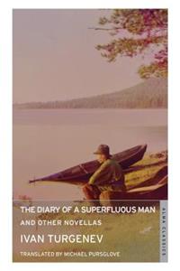 Diary of a Superfluous Man and Other Novellas