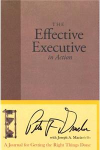 The Effective Executive in Action