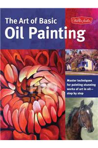 The Art of Basic Oil Painting