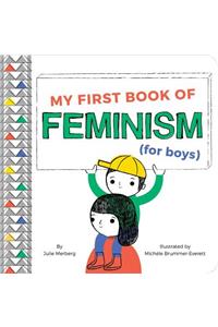 My First Book of Feminism (for Boys)