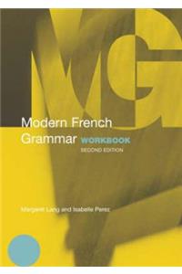 Modern French Grammar Workbook