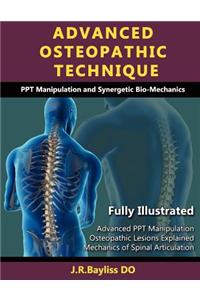 Advanced Osteopathic Technique - Ppt Manipulation and Synergetic Bio-Mechanics