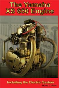 The Yamaha XS650 Engine