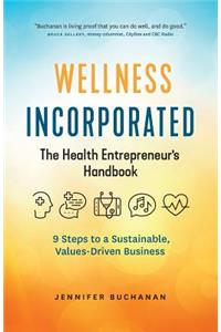 Wellness Incorporated