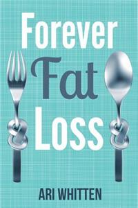 Forever Fat Loss