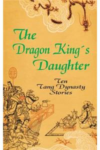 The Dragon King's Daughter