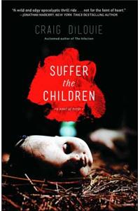 Suffer the Children