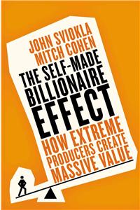 The Self-Made Billionaire Effect