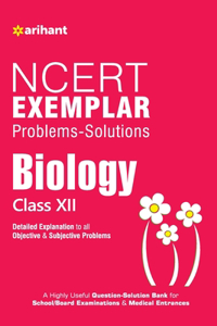 NCERT Examplar Biology 12th