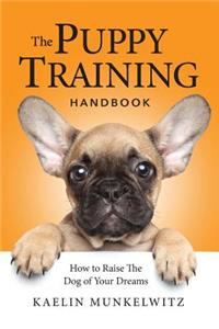 The Puppy Training Handbook