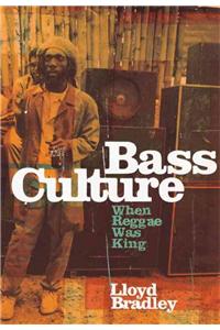 Bass Culture