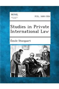 Studies in Private International Law