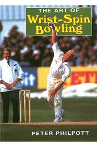 Art of Wrist-Spin Bowling