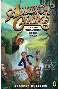 Addison Cooke and the Treasure of the Incas