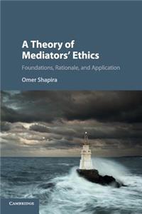 Theory of Mediators' Ethics