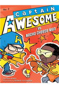 Captain Awesome vs. Nacho Cheese Man, 2