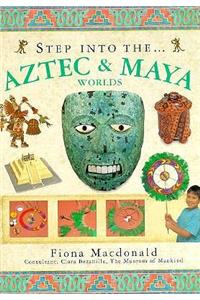 Step Into the Aztec & Maya Worlds