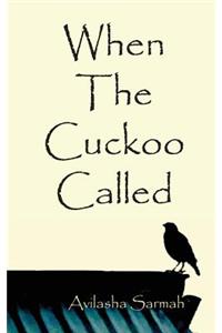 When the Cuckoo Called