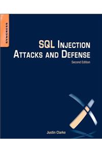 SQL Injection Attacks and Defense